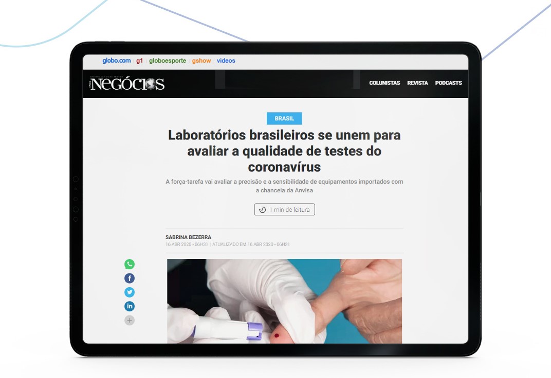 Época Negócios noticia projeto inédito que une laboratórios privados para avaliar qualidade de testes do coronavírus