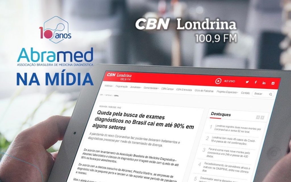 CBN Londrina divulga levantamento realizado pela Abramed sobre exames diagnósticos durante pandemia