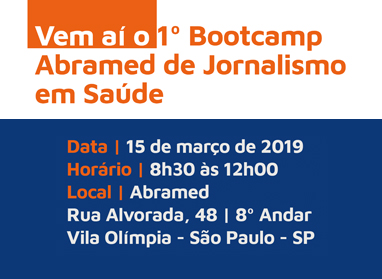 Abramed realiza 1º Bootcamp de Jornalismo em Saúde