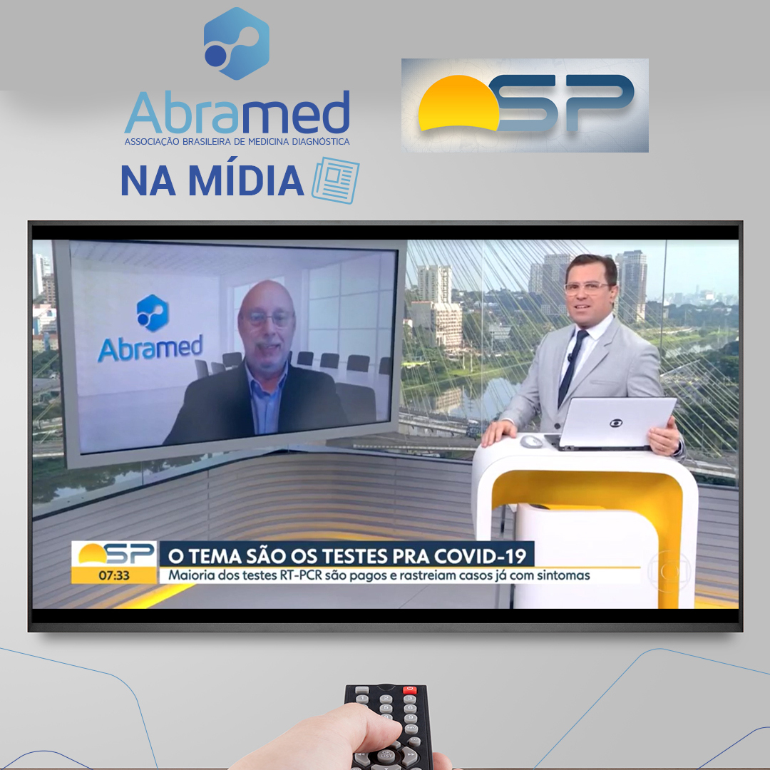 Presidente da Abramed fala ao Bom Dia SP sobre testes para Covid-19 no estado de São Paulo