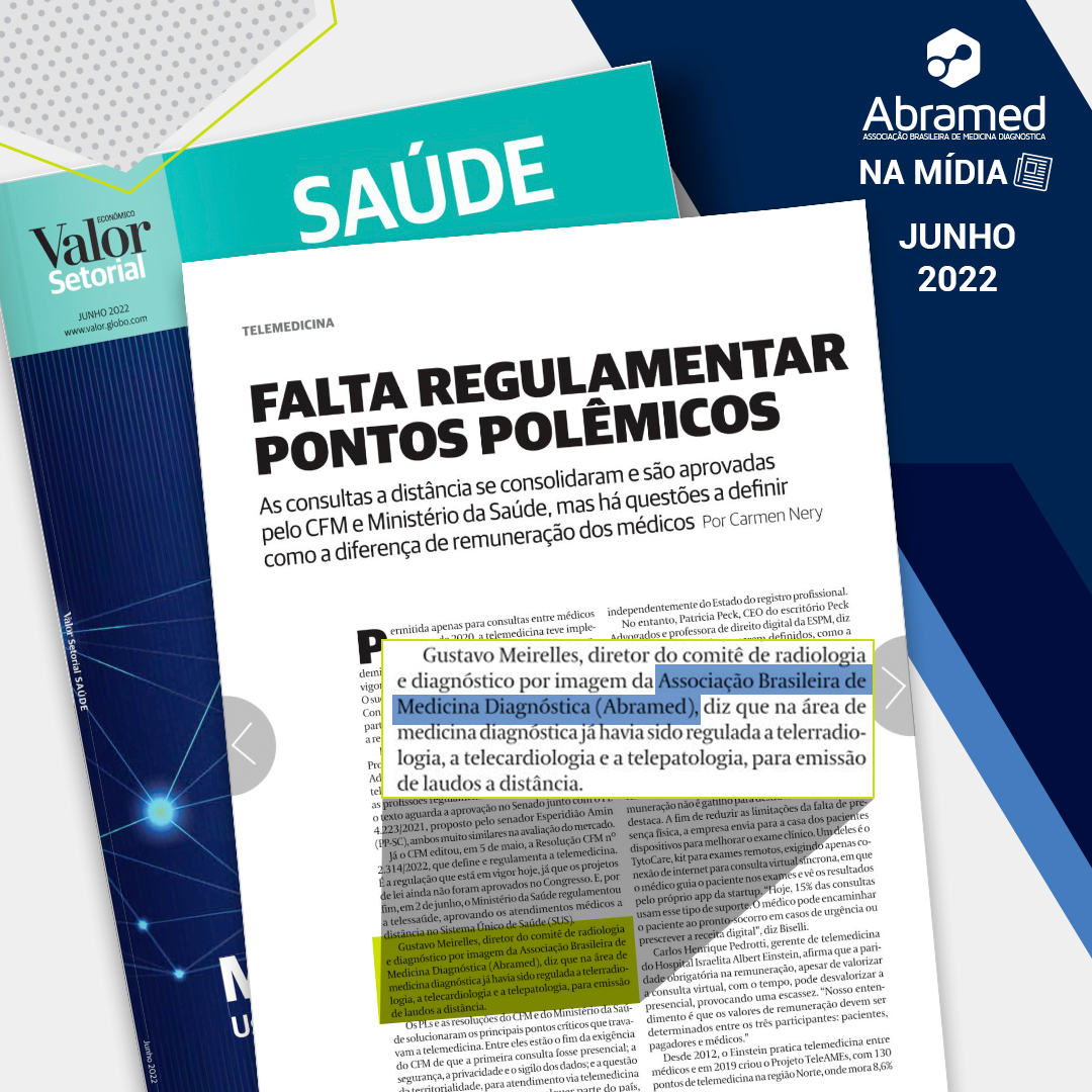 Revista Valor Setorial – Saúde, editada pelo jornal Valor Econômico, destaca a Abramed em três matérias