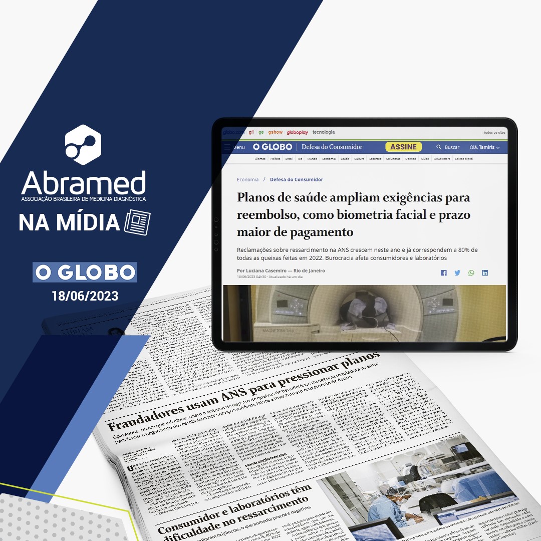 <strong>Abramed é fonte de matéria do Globo sobre fraudes em planos de saúde</strong>