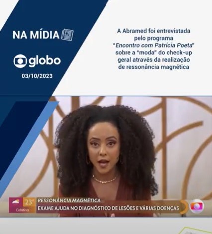 Abramed foi entrevistada por programa da Globo sobre a “moda” do check-up geral