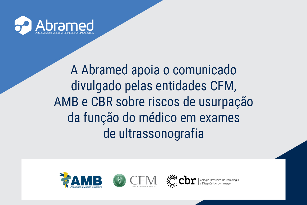 CFM, AMB e CBR alertam sobre riscos de usurpação da função do médico em exames de ultrassonografia