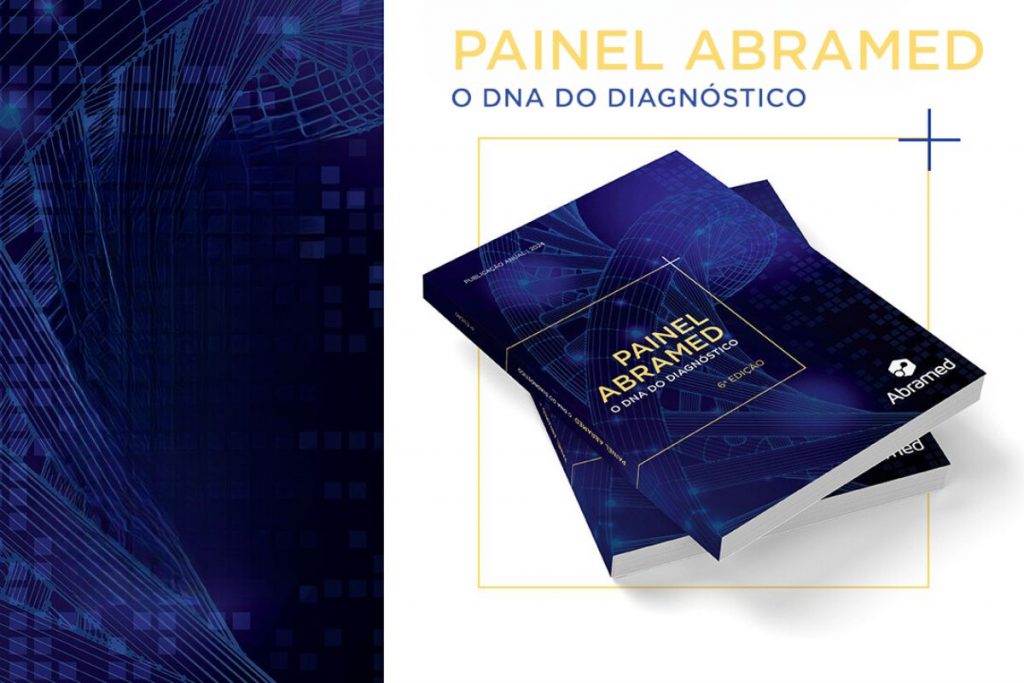 Nova edição do Painel Abramed – O DNA do Diagnóstico traz os mais recentes dados da medicina diagnóstica no Brasil