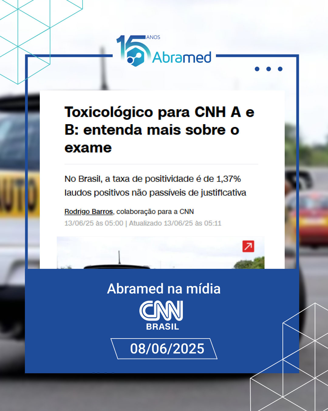 Abramed comenta exame toxicológico para CNH A e B em entrevista à CNN