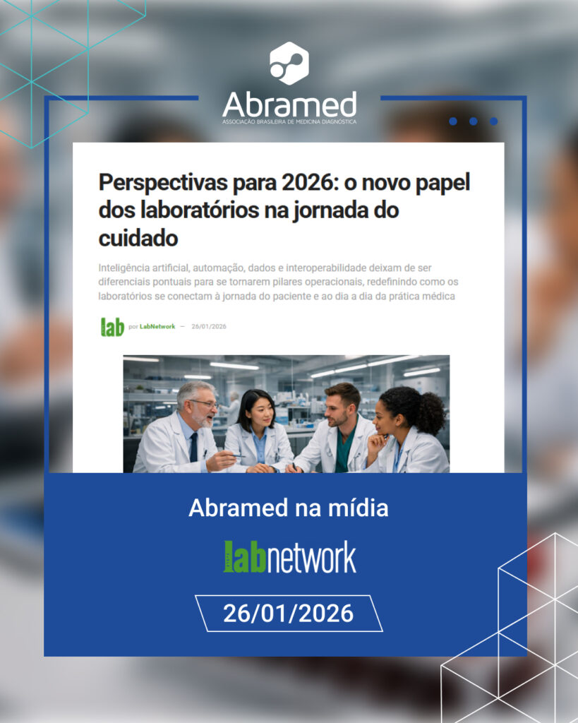 Abramed aponta tendências para 2026 em matéria do Labnetwork sobre o futuro da medicina diagnóstica