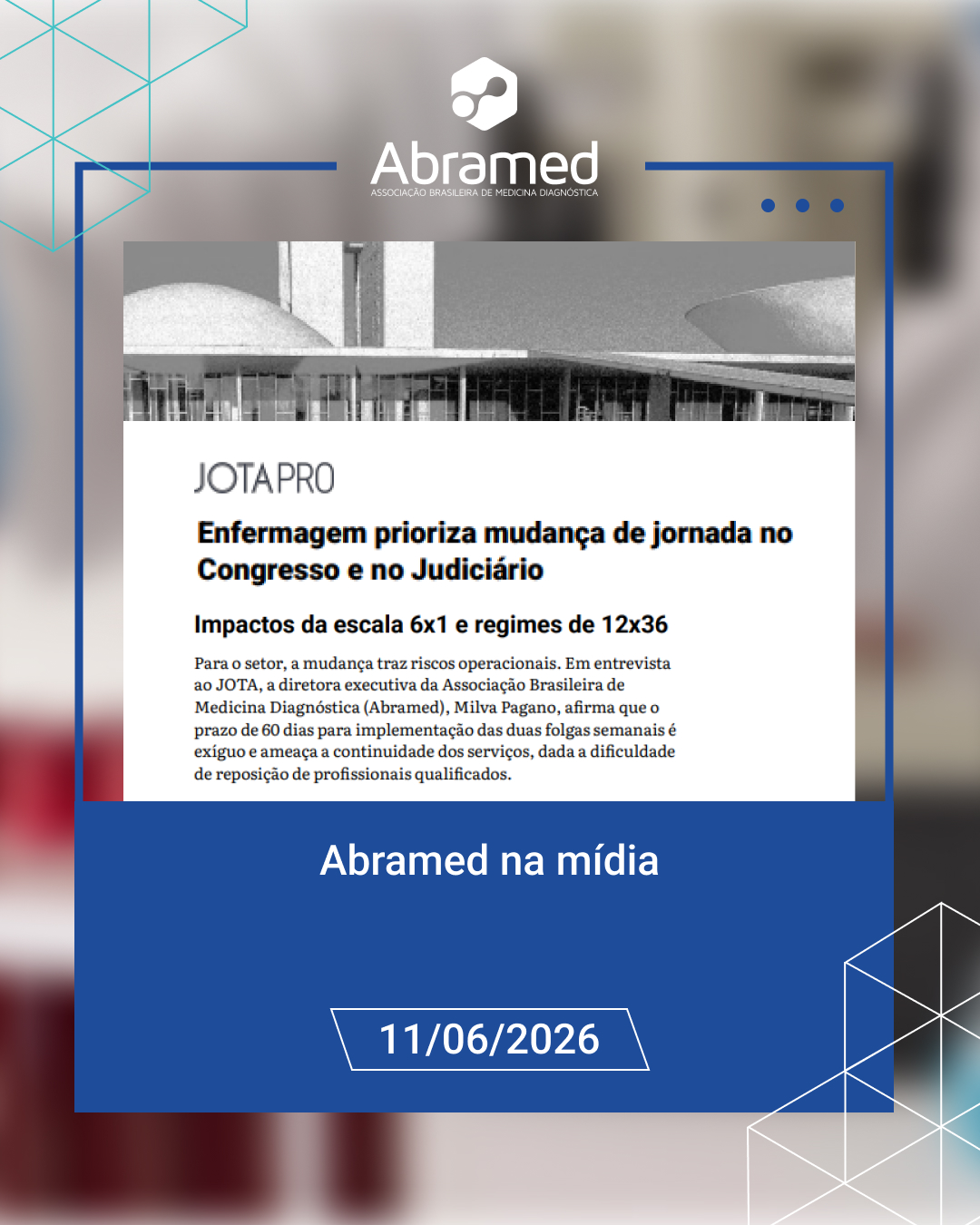 Abramed contribui com debate sobre jornada da enfermagem em relatório especial do JOTA